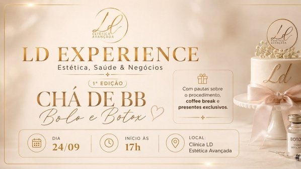 Imagem do evento LD EXPERIENCE - Chá de BB (Bolo e Botox)