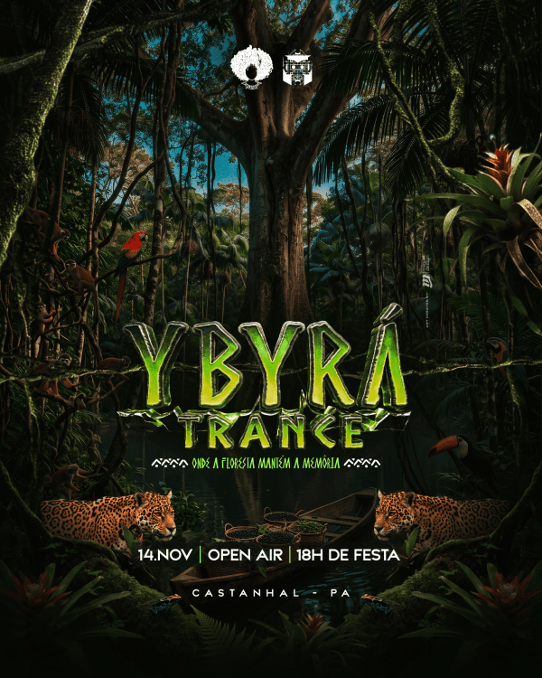 Imagem do evento YBYRÁ TRANCE - ONDE A FLORESTA MANTÉM A MEMÓRIA
