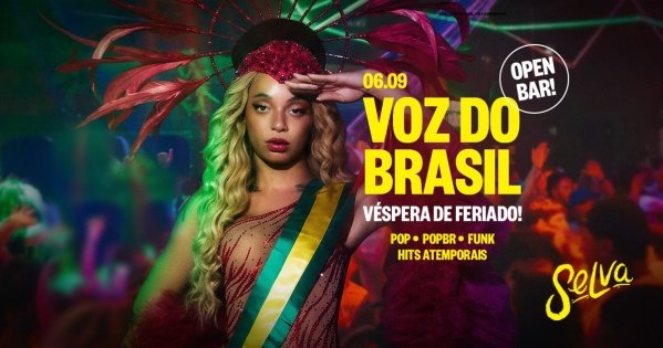 Imagem do evento Voz do Brasil | Open Bar | Pop| PopBr | Funk | Hits | Domingo| 06.09 - Vespera de Feriado) 