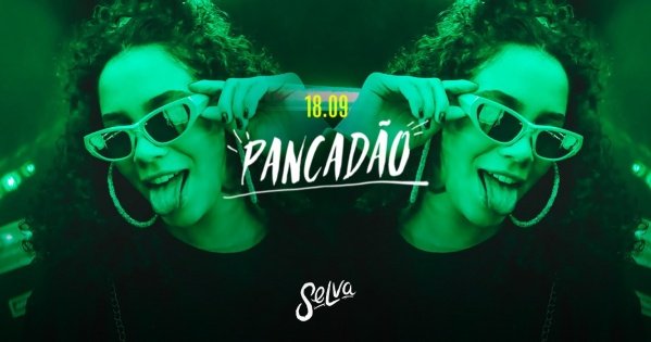 Imagem do evento Pancadão na Selva |  Funk 150bpm, Proibidão e Pop! | (Sexta | 18.09)