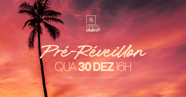 Imagem do evento Pré Réveillon - P9 Ubatuba