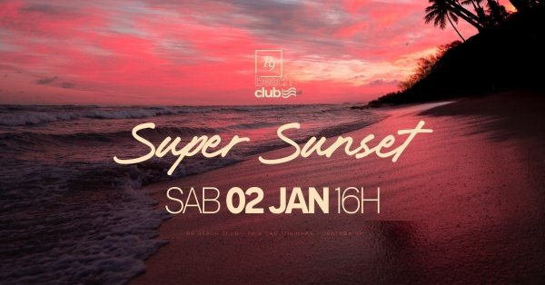 Imagem do evento Super Sunset - P9 Ubatuba