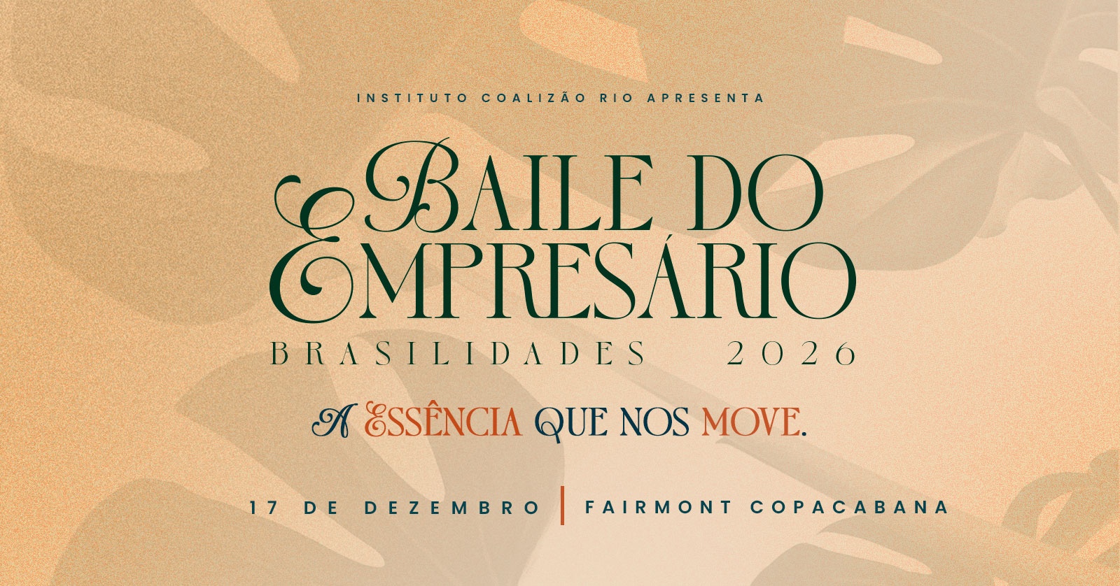 Baile do Empresário 2026 - Brasilidades | A essência que nos move