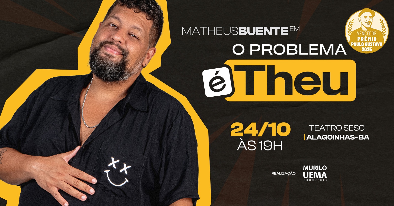 "O Problema é Theu" com Matheus Buente