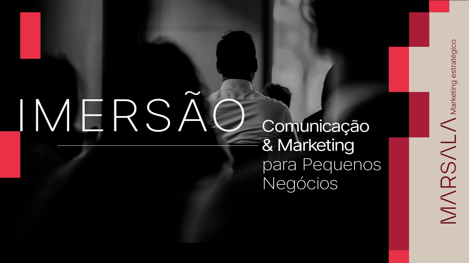 Imersão: Comunicação e Marketing para Pequenos Negócios