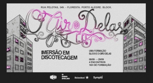 Block 3.4.9. FM apresenta: O Giro Delas - Imersão em Discotecagem