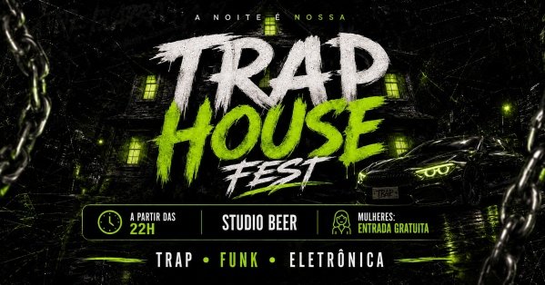 Imagem do evento Trap House Fest
