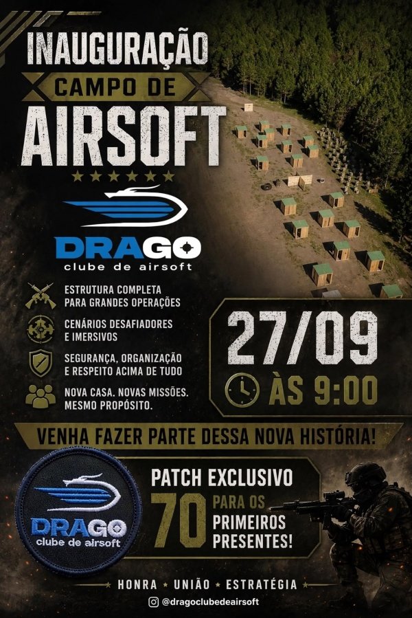 Imagem do evento INAUGURAÇÃO DRAGO AIRSOFT CLUBE