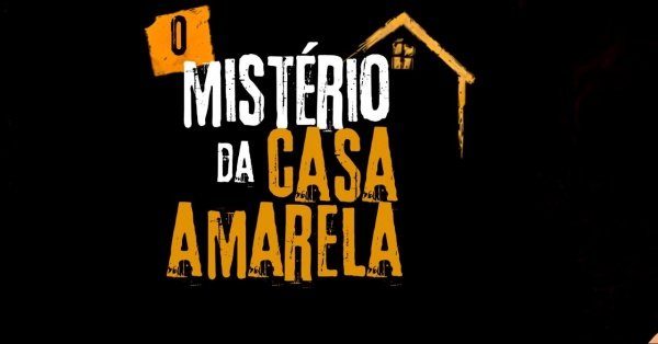 Imagem do evento O Mistério da Casa Amarela - 23/09/2026