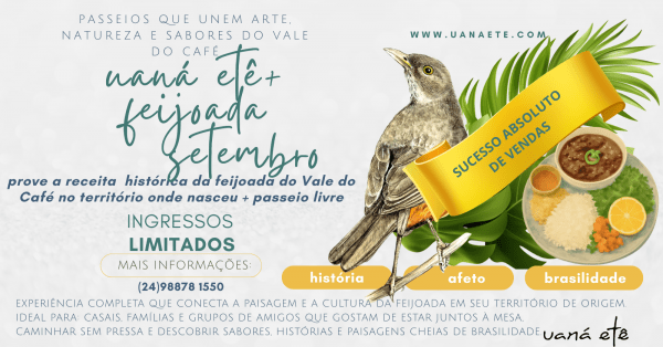 Imagem do evento PASSEIO LIVRE + FEIJOADA : INGRESSO UANÁ ETÊ EXPERIÊNCIA COMPLETA - 24 A 28 DE SETEMBRO DE 2026