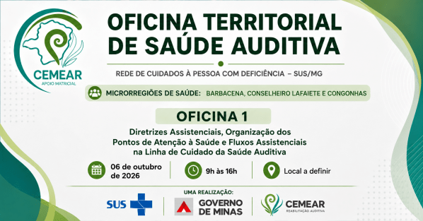 Imagem do evento OFICINA TERRITORIAL DE SAÚDE AUDITIVA NA REDE DE CUIDADOS À PESSOA COM DEFICIÊNCIA NO SUS