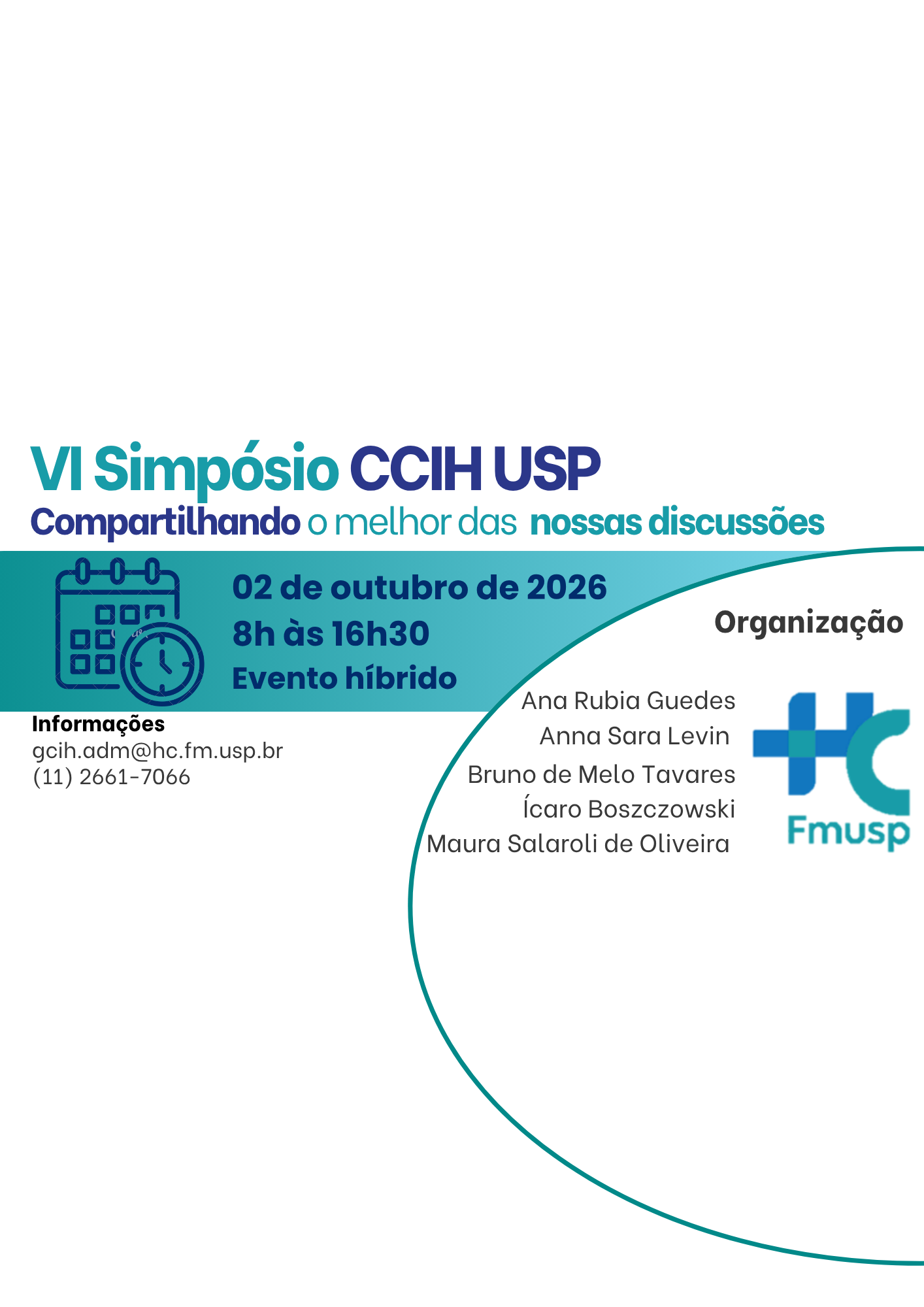VI Simpósio CCIH USP: Compartilhando o que houve de melhor em nossas discussões