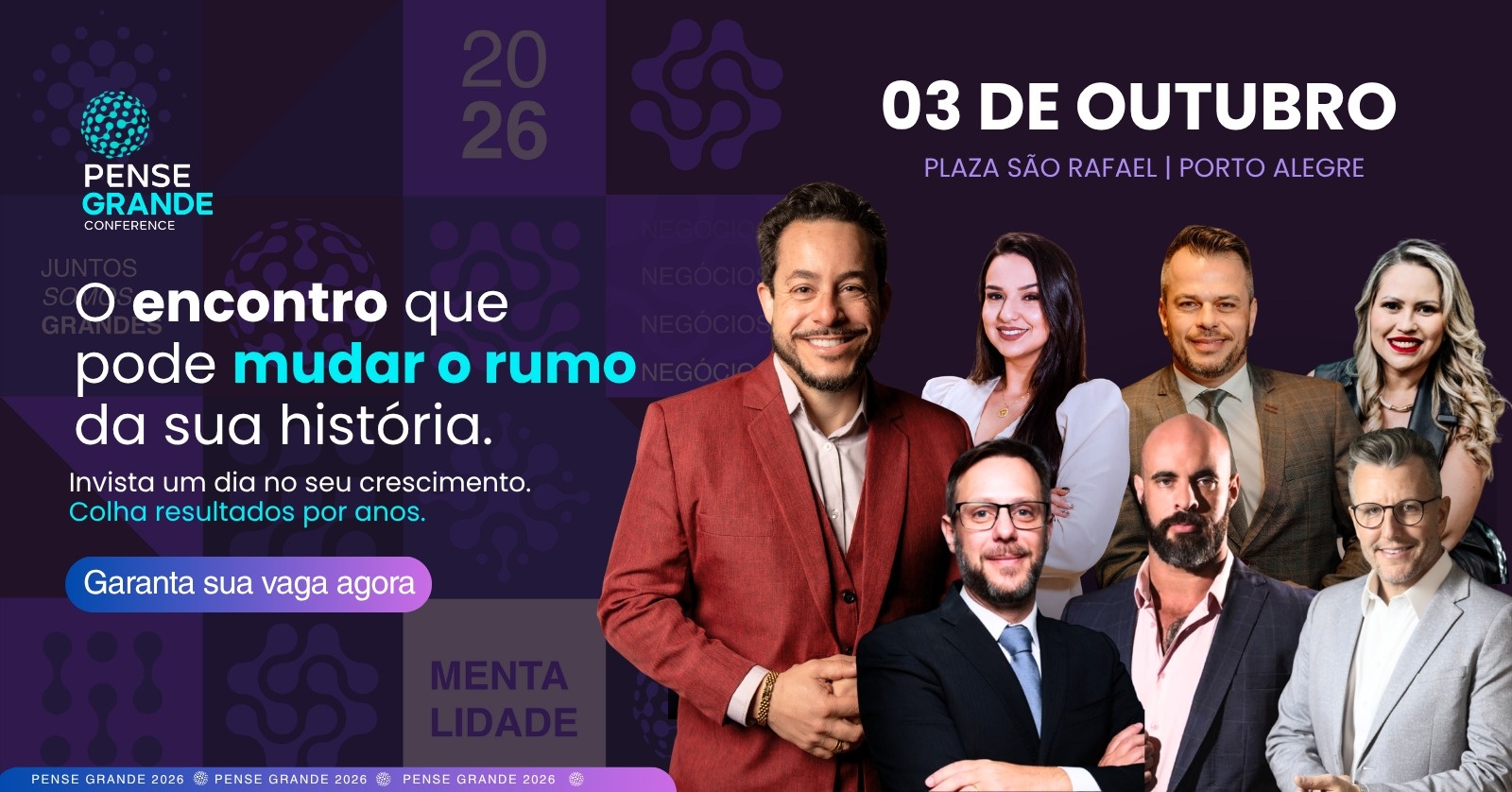 Pense Grande Conference - 3ª Edição