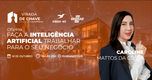 Imagem do evento FAÇA A INTELIGÊNCIA ARTIFICIAL TRABALHAR PARA O SEU NEGÓCIO, COM CAROLINE MATTOS DA COSTA