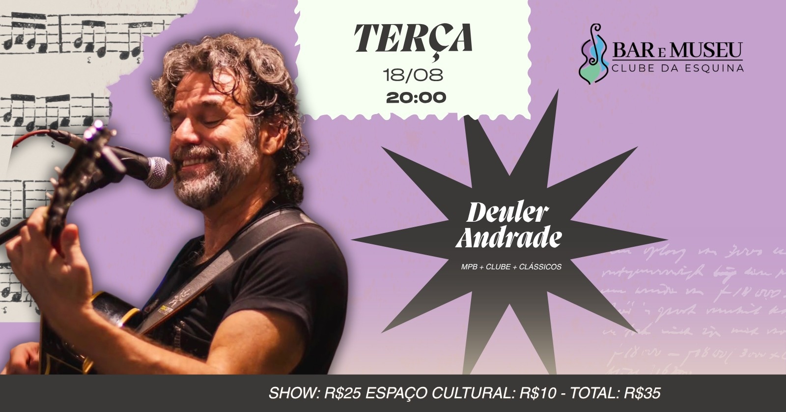 SHOW DE DEULER ANDRADE - os clássicos do Clube da Esquina na voz e violão!