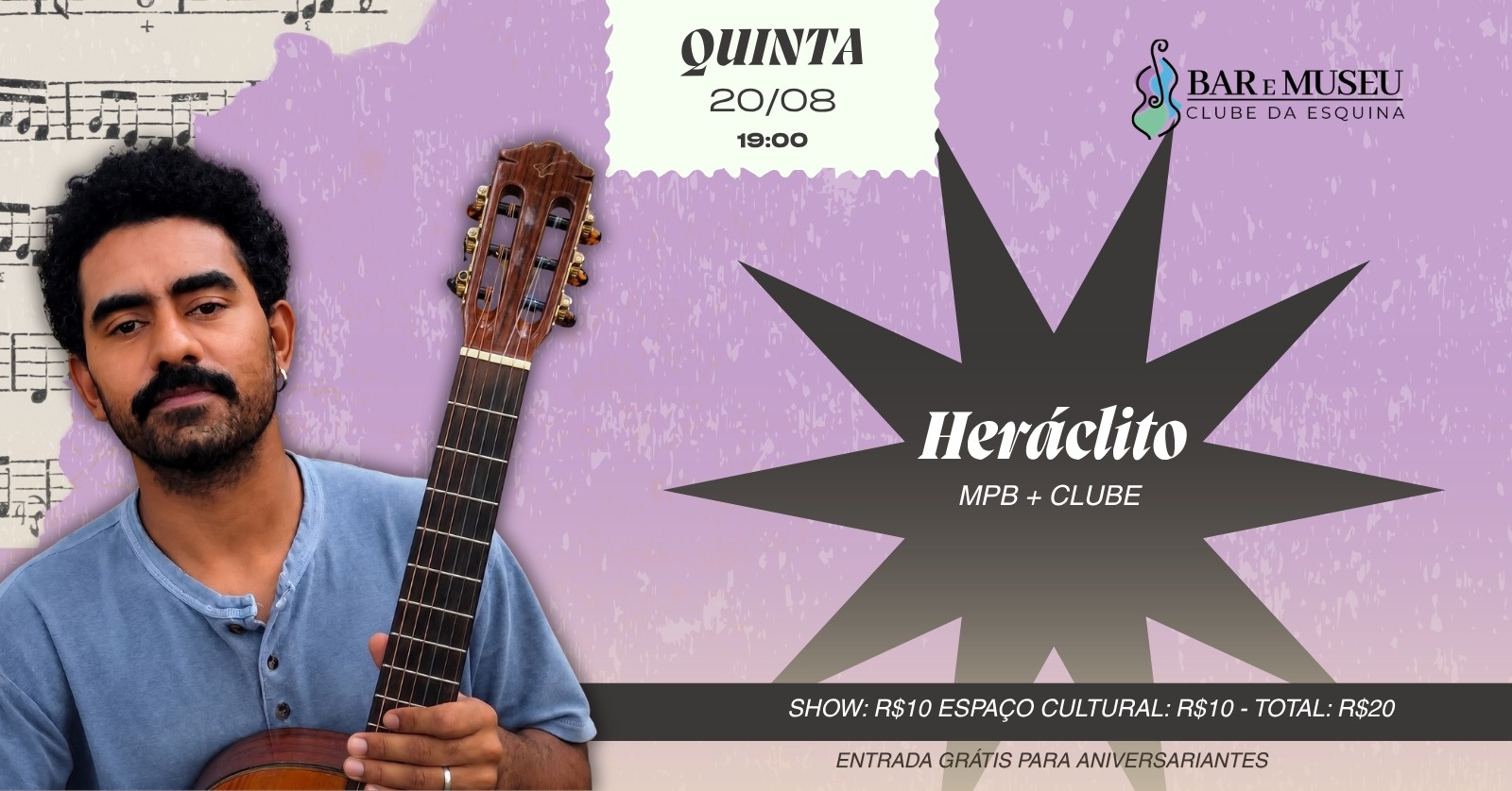 SHOW - HERÁCLITO - CLUBE DA ESQUINA E MPB