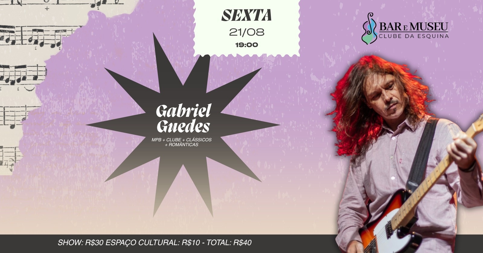 SHOW DE GABRIEL GUEDES  - CLUBE DA ESQUINA - SANTA TEREZA