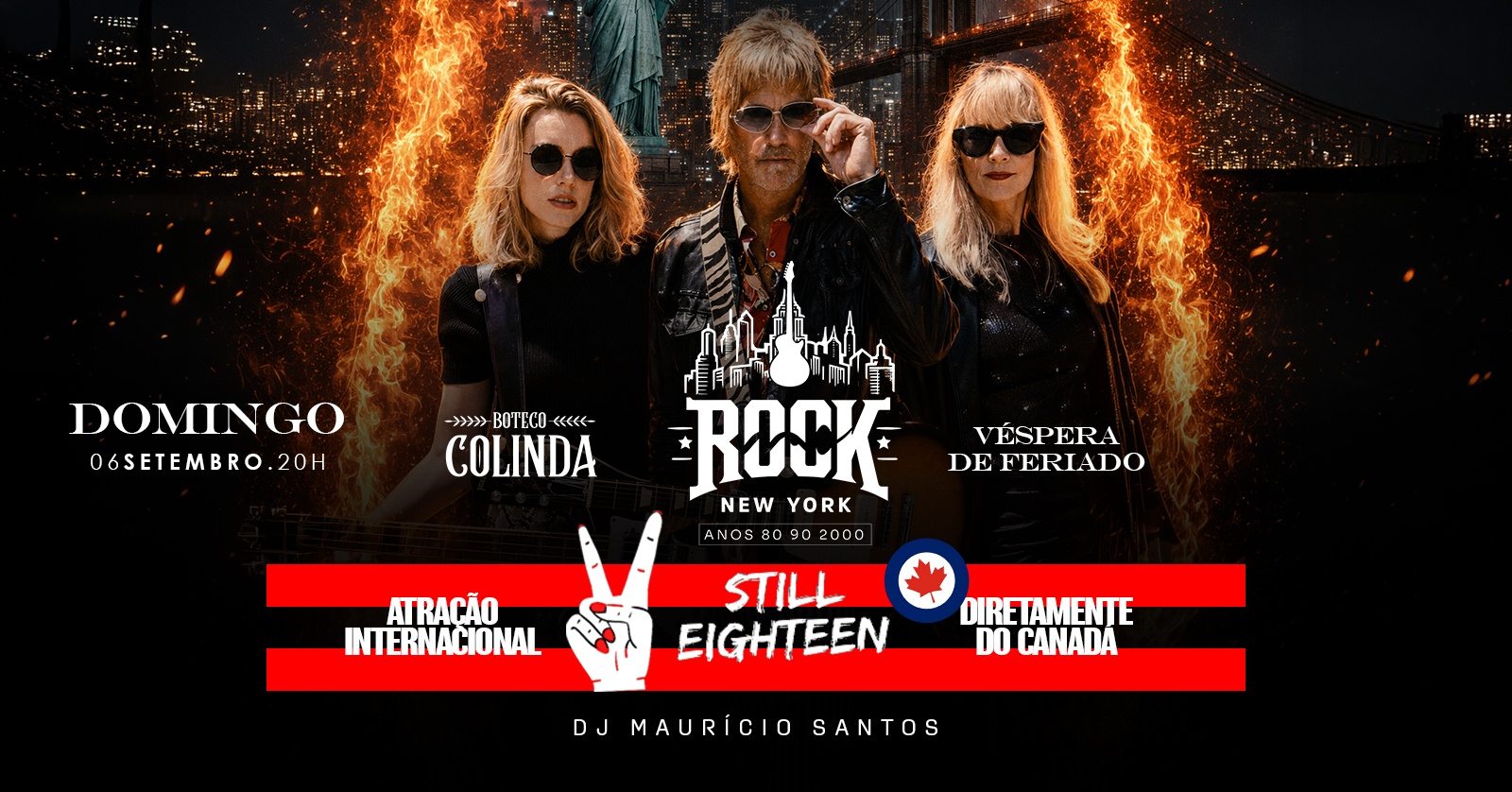 ROCK NEW YORK | SHOW INTERNACIONAL | BANDA STILL EIGHTEEN | DJ MAURÍCIO SANTOS| BOTECO COLINDA BARRA