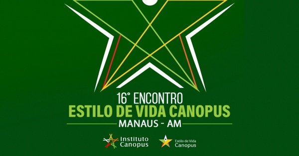 Imagem do evento 16º Encontro Estilo de Vida Canopus em Manaus - AM