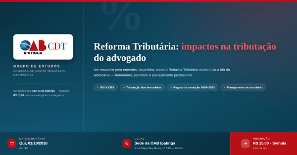 Imagem do evento Grupo de Estudos CDT  Reforma Tributária: Impactos na Tributação do Advogado