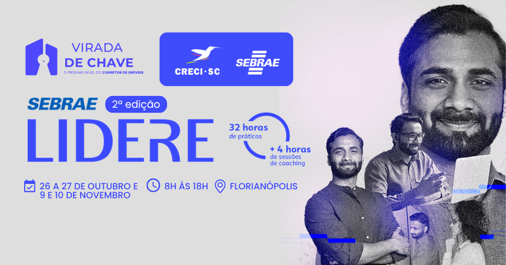 Imagem da fonte — PROGRAMA LIDERE PARA GESTORES IMOBILIÁRIOS, EM FLORIANÓPOLIS - 2ª EDIÇÃO