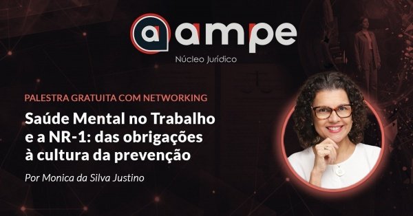 Imagem do evento Saude Mental no Trabalho e a NR-1 das obrigacoes a cultura da prevencao