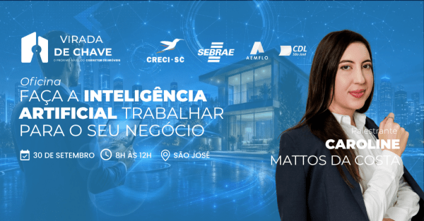 Imagem do evento FAÇA A INTELIGÊNCIA ARTIFICIAL TRABALHAR PARA O SEU NEGÓCIO, COM CAROLINE MATTOS DA COSTA