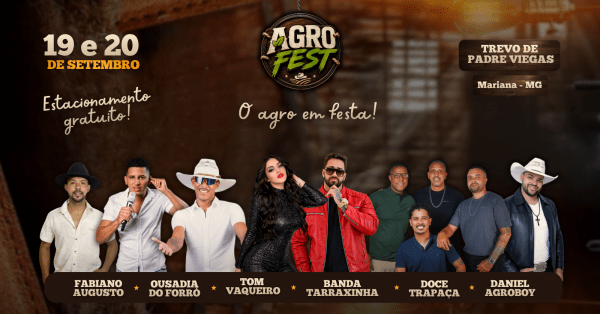 Imagem do evento AGRO FEST 2ª EDIÇÃO MARIANA-MG