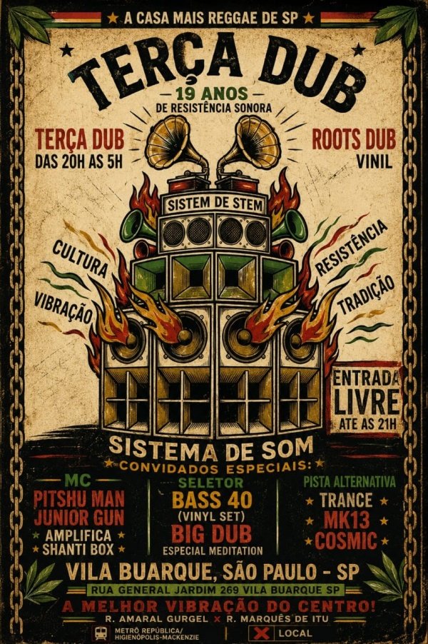 CCPC 08/09 TERÇA DUB - REGGAE ROOTS DUB E PSYTRANCE DA 20H AS 5H