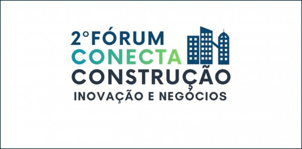 Imagem do evento Fórum Conecta Construção 2ª Edição