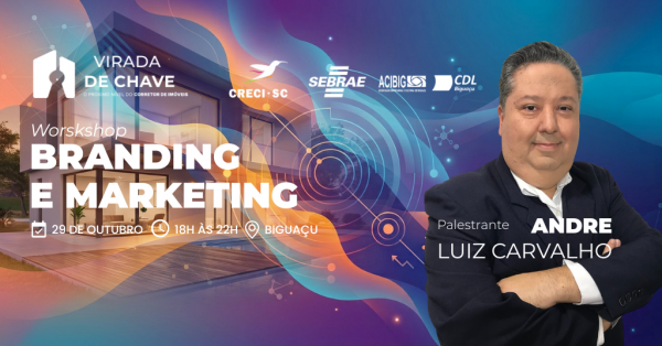 Imagem do evento WORKSHOP BRANDING E MARKETING, COM ANDRE LUIZ CARVALHO