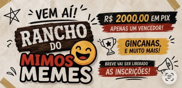 Imagem do evento Rancho do Mimoso Memes