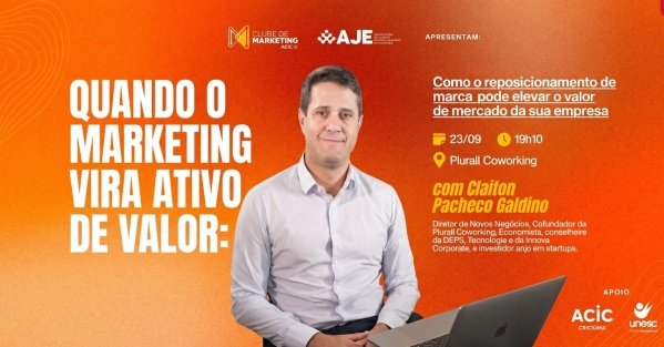 Imagem do evento Quando o Marketing Vira Ativo de Valor | com Claiton Pacheco Galdino