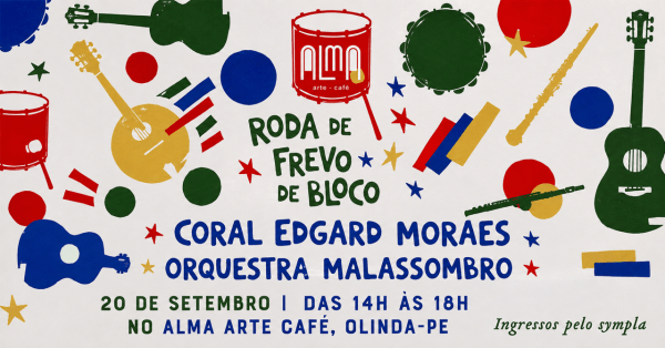 Imagem do evento RODA DE FREVO com Coral Edgard Moraes & Orquestra Malassombro
