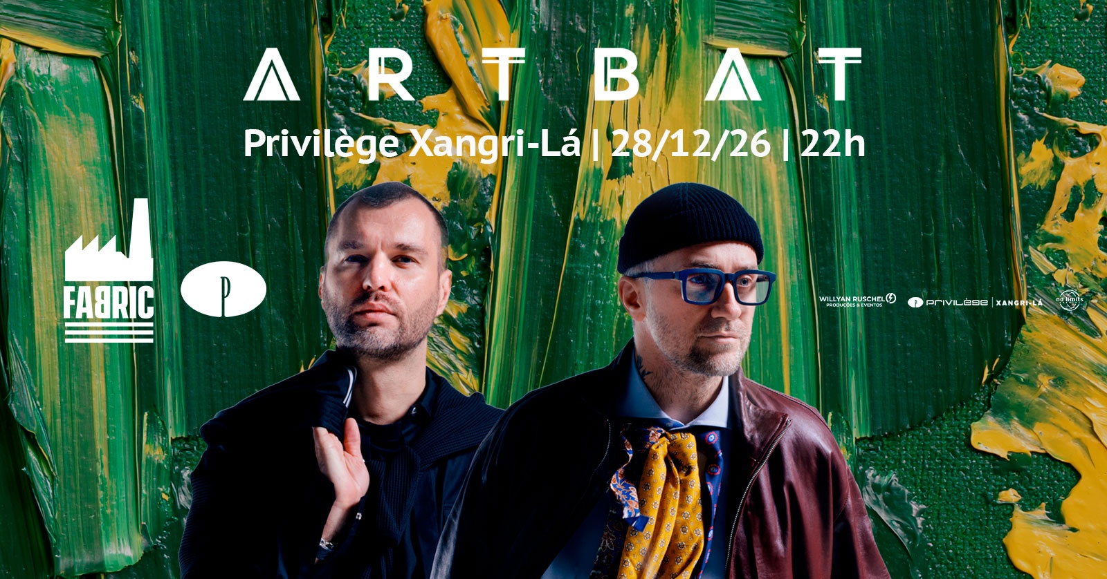FABRIC :: ARTBAT :: 28/12 :: PRIVILÈGE XANGRI-LÁ