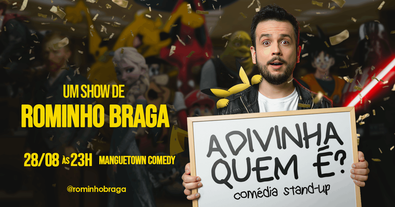 [SESSÃO EXTRA] ROMINHO BRAGA - ADIVINHA QUEM É? (Stand-up Comedy)