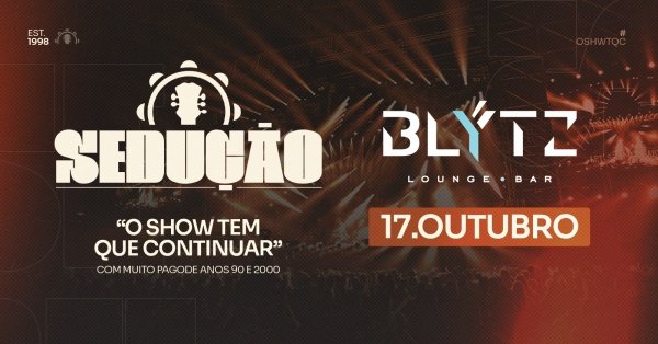 Imagem do evento Sedução - "O Show Tem Que Continuar"
