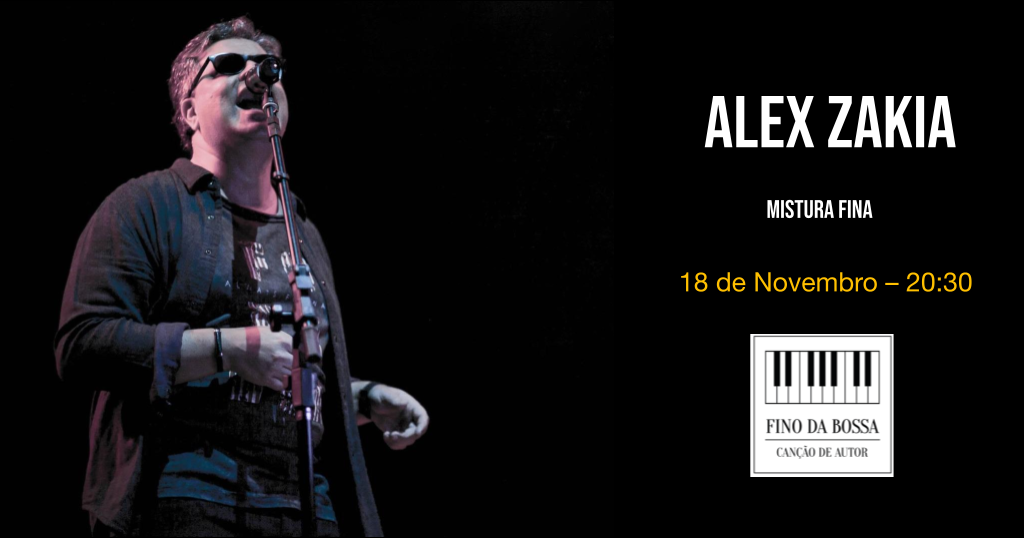 Alex Zakia no Fino da Bossa