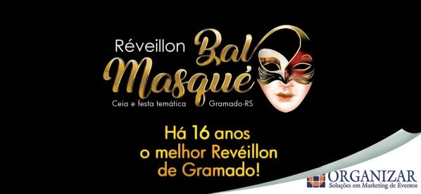Imagem do evento RÉVEILLON BAL MASQUÉ EM GRAMADO