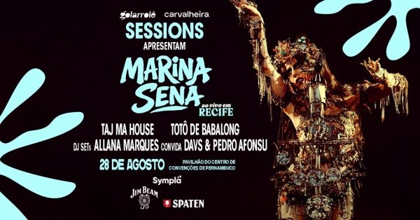 Imagem do evento SESSIONS apresenta MARINA SENA + Totô de Babalong + Taj Ma House - em Recife