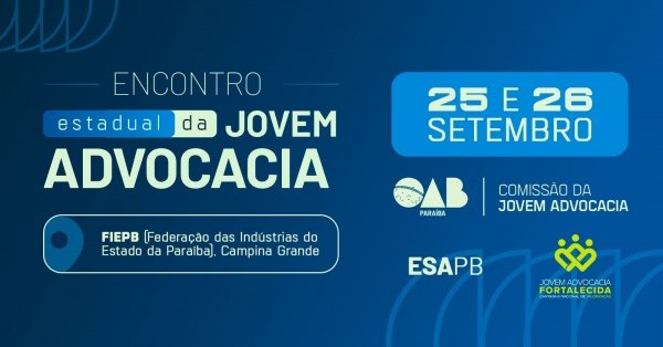 Imagem do evento ENCONTRO ESTADUAL DA JOVEM ADVOCACIA - CG
