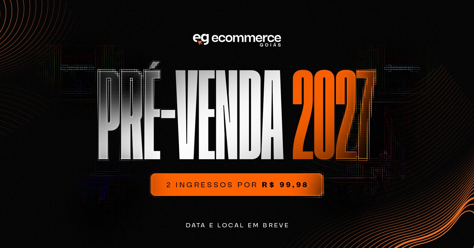 ECOMMERCE GOIÁS 2027 PRÉ-VENDA