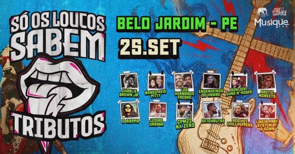Imagem do evento SÓ OS LOUCOS SABEM I Belo Jardim - PE
