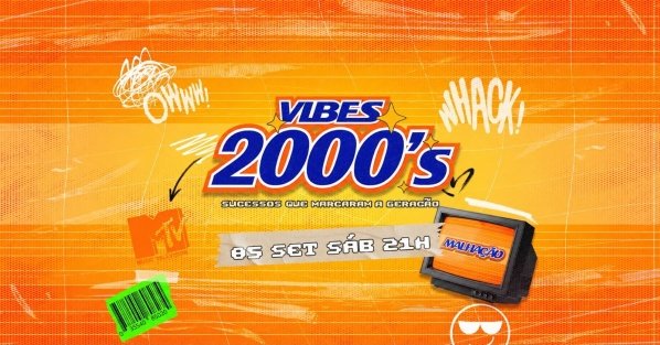 Imagem do evento VIBES 2000´S