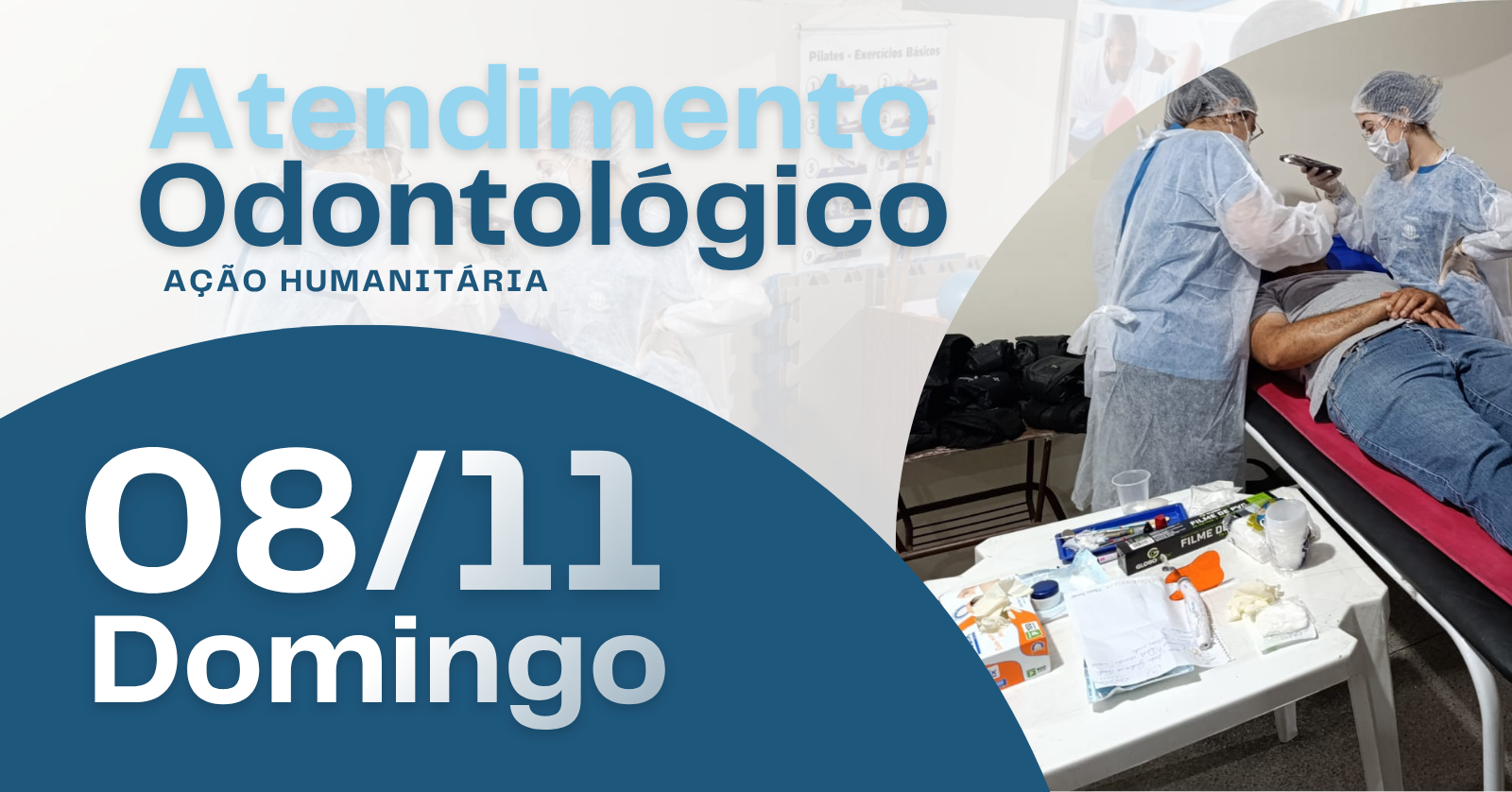 Imagen de la fuente — Ação Humanitária - Atendimento Odontológico - Dia 08 de Novembro