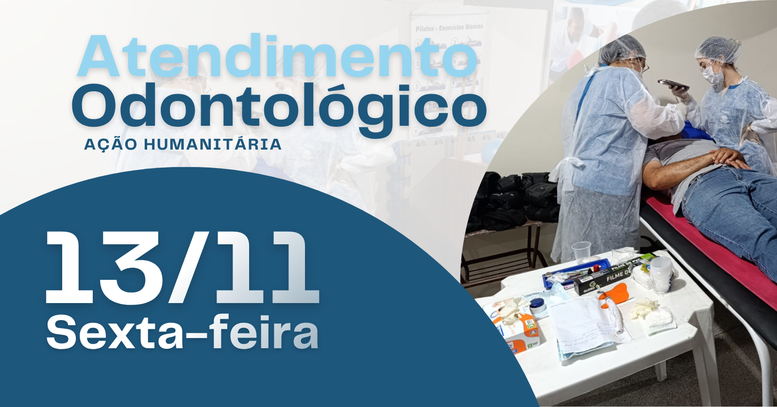 Source image — Ação Humanitária - Atendimento Odontológico - Dia 13 de Novembro