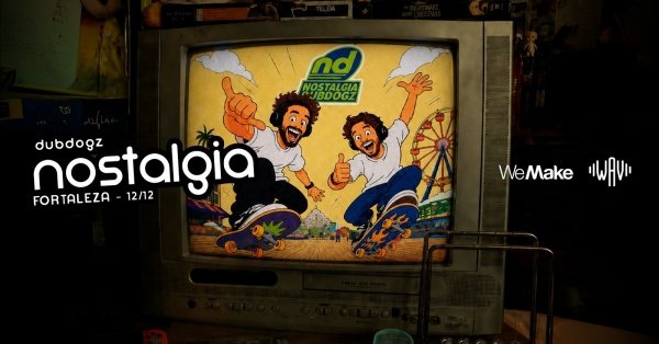 Imagem do evento Nostalgia DubDogz Fortaleza