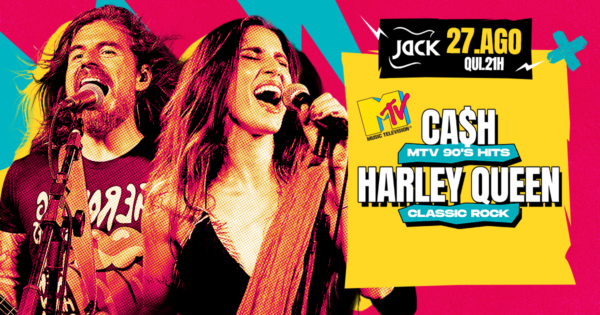 QUINTA JACK! ESPECIAL MTV 90'S HITS | CA$H (MTV 90'S HITS) + HARLEY QUEEN (CLASSIC ROCK)