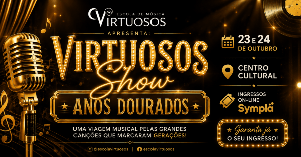 Imagem do evento VIRTUOSOS SHOW - Anos Dourados