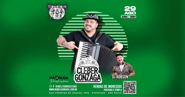 Imagem do evento VIP - CLEBER GONZAGA e DJ ROBSON no REMELEXO BRASIL
